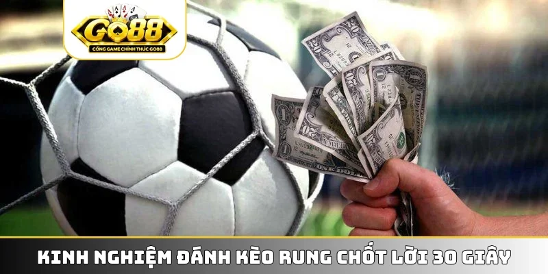 Kinh nghiệm đánh kèo rung